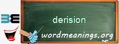 WordMeaning blackboard for derision